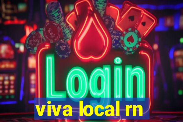 viva local rn